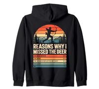 Raisons pour lesquelles J'Ai raté The Deer Funny Hunting Hunter Men Dad Sweat à Capuche