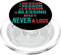 Raisons, Saisons, leçons et bénédictions mais jamais Une PopSockets PopGrip pour MagSafe