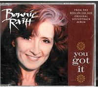 Raitt, Bonnie - You Got It/Feeling of Falling/Circle Dance