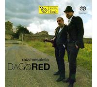 Raiz & Mesolella Fausto - Dago Red (Sacd)