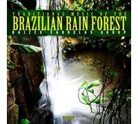 Raizes Caboclas - Traditional Music of The Brazilian Rain Forest