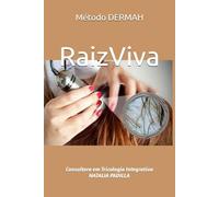 RaizViva: Método DERMAH