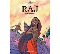 RAJ - Tome 4 - Les Étrangleurs - Didier Conrad - Dargaud - cartonné - Bande dessinée