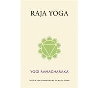 Raja Yoga by Yogi Ramacharaka Yogi Ramacharaka (Auteur)