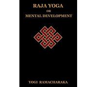 Raja Yoga Or Mental Development