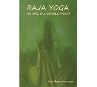 Raja Yoga Or Mental Development