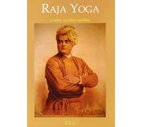 Raja yoga y otros escritos