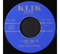 RAJAHS / FIVE SATINS - story to you / i love you so 45 rpm single