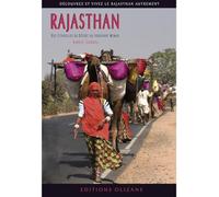 Rajasthan: Des citadelles du désert à la douceur du Mewar