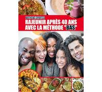 Rajeunir après 40 ans avec la méthode "BAS"