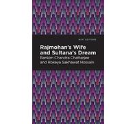 Rajmohan's Wife And Sultana's Dream