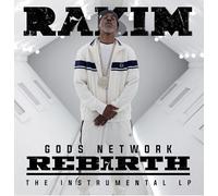 Rakim - Gods Network Rebirth: The Instrumental