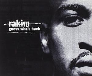 Rakim - Guess Who Is Back