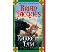 Rakkety Tam, Redwall Series Brian Jacques (Auteur)