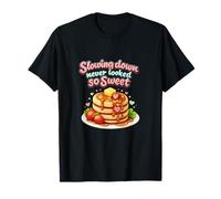 Ralentir Jamais l'air si Doux Pancake Art T-Shirt