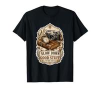 Ralentir Les Bonnes Choses sont dans Les détails T-Shirt