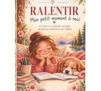 Ralentir: Mon petit moment à mo
