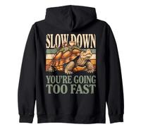 Ralentissez Vous Allez trop Vite Tortue Sweat à Capuche