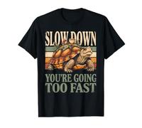 Ralentissez Vous Allez trop Vite Tortue T-Shirt Graphique avec Valeur