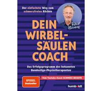 Ralf Blume Dein Wirbelsäulen-Coach: Das Erfolgs-Programm des bekannten B (Poche)
