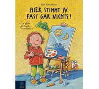Ralf Butschkow Hier stimmt ja fast gar nichts: Das große Suchspaß-Wimme (Relié)