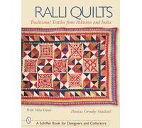 Ralli Quilts: Traditional Textiles from Pakistan and India