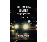 Rallumer la lumière