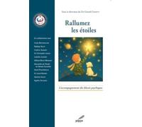 Rallumez les étoiles: L’accompagnement des blessés psychiques