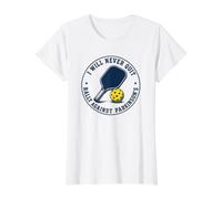 Rallye de Pickleball sur la maladie de Parkinson : Je n'abandonnerai jamais T-Shirt Graphique avec Valeur, Femme, Blanc, XS