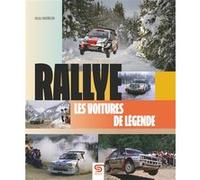 Rallye, les voitures de légende Nicolas Anderbegani (Auteur)