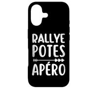 Rallye potes apéro Cadeau apéros Entre Amis Homme Femme Coque pour iPhone 17