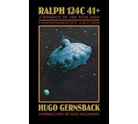Ralph 124c41+: A Romance of the Year 2660 (Bison Frontiers of Imagination) by Hugo Gernsback (2000-09-01)