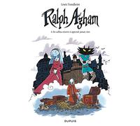 Ralph Azham - Tome 4 - Un caillou enterré n'apprend jamais rien