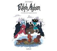 Ralph Azham - Tome 4 - Un caillou enterré n'apprend jamais rien