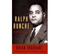 Ralph Bunche: An American Odyssey