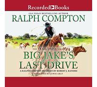 Ralph Compton Big Jake's Last (The Trail Drive Series)