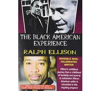 The Black American Experience: Ralph Ellison - Invisible Man, Celebrated Writer - DVD Zone 1 G