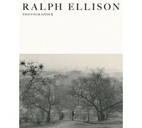 Ralph Ellison Photographer /anglais - Ralph Ellison - Steidl Interart - relié - Beau livre