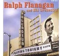 Ralph Flanagan & His Orchestra - at The Hollywood Palladium