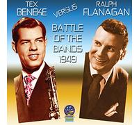 Ralph Flanagan / Tex Beneke - Battle of the Bands 1949