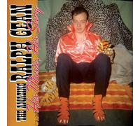 Boyd Rice Presents: The Amazing Ralph Gean - His Music, His Story