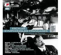 Ralph Gomberg - Un siècle en France : Escales symphoniques françaises