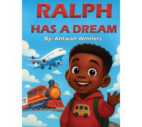 Ralph Has A Dream