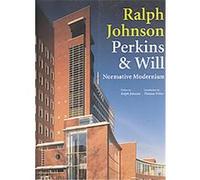 Ralph Johnson, Perkins & Will Perkins & Will, Ralph Johnson (Auteur)