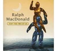 Ralph Macdonald - Just The Two of Us [Import]