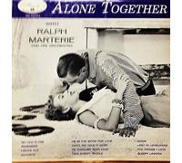 RALPH MARTERIE - alone together LP