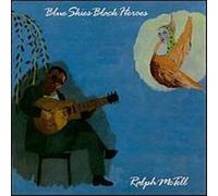 Ralph Mctell - Blue Skies Black Heroes [Import]