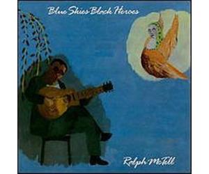 Ralph Mctell - Blue Skies Black Heroes [Import]