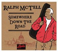 Ralph McTell - Somewhere Down The Road [Import]