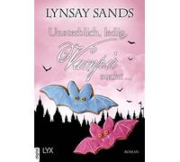 Ralph Sander Lynsay Unsterblich, ledig, Vampir sucht ... (Argeneau, Ban (Poche)